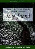 Short Nature Walks Long Island (Short Nature Walks Series)