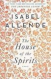 The House of the Spirits: A Novel