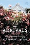 The Arrivals: A Novel