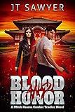 Blood and Honor: A Mitch Kearns Combat Tracker, Black-Ops Thriller (Mitch Kearns Combat Tracker Series Book 9)