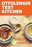 Ottolenghi Test Kitchen: Shelf Love: Recipes to Unlock the Secrets of Your Pantry, Fridge, and Freezer: A Cookbook