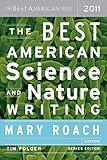 The Best American Science and Nature Writing 2011