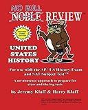 No Bull Review - For Use with the AP US History Exam and SAT Subject Test