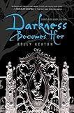 Darkness Becomes Her (Gods & Monsters)