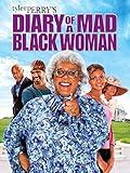 Diary Of A Mad Black Woman