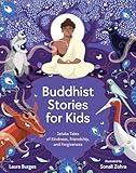 Buddhist Stories for Kids: Jataka Tales of Kindness, Friendship, and Forgiveness