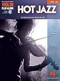 Hot Jazz Violin Songbook: Violin Play-Along Volume 36