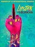 Lipstick Under My Burkha