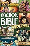 The Action Bible Devotional: 52 Weeks of God-Inspired Adventure