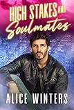 High Stakes and Soulmates (Fanged Mistakes)