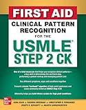 First Aid Clinical Pattern Recognition for the USMLE Step 2 CK