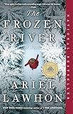 The Frozen River: A GMA Book Club Pick