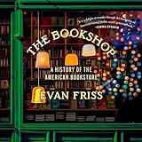 The Bookshop: A History of the American Bookstore