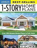 Best-Selling 1-Story Home Plans, 5th Edition: Over 360 Dream-Home Plans in Full Color (Creative Homeowner) Craftsman, Country, Contemporary, and Traditional Designs with More Than 250 Color Photos