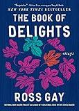 The Book of Delights: Essays