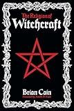 The Religion of Witchcraft