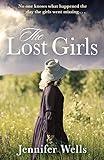 The Lost Girls: a gripping historical fiction page turner