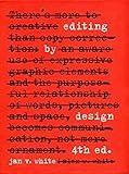 Editing by Design: The Classic Guide to Word-and-Picture Communication for Art Directors, Editors, Designers, and Students