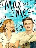 Max and Me