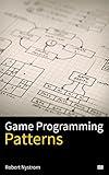 Game Programming Patterns