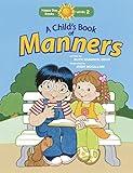 A Child's Book of Manners (Happy Day)