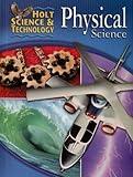 Holt Science & Technology: Physical Science: Student Edition 2005