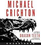 Dragon Teeth Low Price CD: A Novel