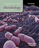 A Photographic Atlas for the Microbiology Laboratory