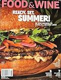 Food & Wine Magazine June 2025 Ready, Set, Summer! 38 New Recipes To Cook All Season Long