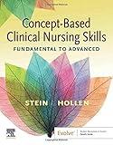 Concept-Based Clinical Nursing Skills: Fundamental to Advanced