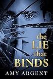 The Lie That Binds