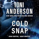 Cold Snap: Cold Justice®—Most Wanted