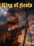 King of Scots