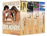 Risqué Girl Delights Boxed Set: Four Book Box Set ~ includes Erotic Romance Menages, Romance with Menage, Romance with Suspense