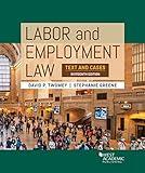 Labor and Employment Law: Text and Cases (Higher Education Coursebook)