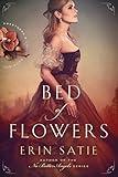 Bed of Flowers (Sweetness and Light Book 1)