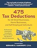 475 Tax Deductions for All Small Businesses, Home Businesses, and Self-Employed Individuals: Professionals, Contractors, Consultants, Stores & Shops, Gig Workers, Internet Businesses