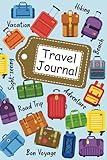 Travel Journal: Teen Travel Log | Writing Prompts for Documenting Vacations and Travels