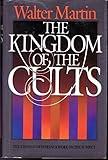 The Kingdom of the Cults