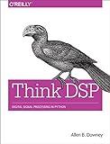 Think DSP: Digital Signal Processing in Python
