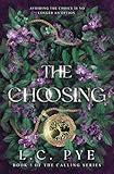 The Choosing: YA Fantasy Book (The Calling Series)