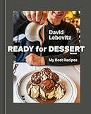 Ready for Dessert, Revised: My Best Recipes [A Baking Book]