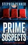 Prime Suspects (A Rain City Legal Thriller Book 5)