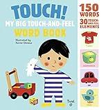 Touch! My Big Touch-and-Feel Word Book (Touch-and-Feel Books, 1)