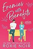 Enemies With Benefits: An Enemies-to-Lovers Romance (Loveless Brothers Romance Book 1)