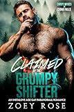 Claimed by the Grumpy Shifter: An Instalove Age Gap Paranormal Romance (Curvy Wives of Cedar Falls Book 5)