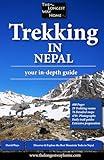 Trekking in Nepal: Your In-Depth Guide (Nepal Guidebooks: The Longest Way Home:)