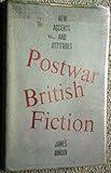 Postwar British Fiction: New Accents and Attitudes