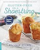 Gluten-Free on a Shoestring: 125 Easy Recipes for Eating Well on the Cheap