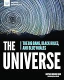 The Universe: The Big Bang, Black Holes, and Blue Whales (Inquire & Investigate)